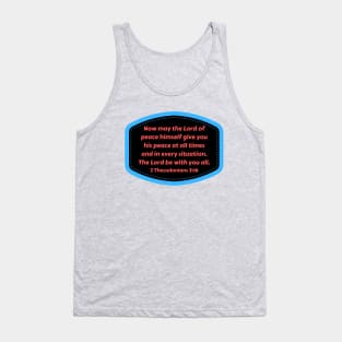 Bible Verse 2 Thessalonians 3:16 Tank Top